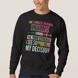 Sudadera Mientras Más Tiempo Permanezca Sin Golpear, Más Ev