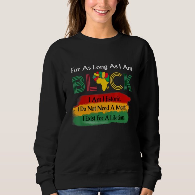 Sudadera Mientras Soy Orgullo Negro Melanin Black Hist (Anverso)