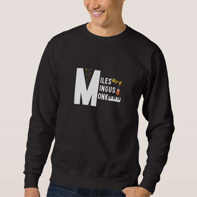 Sudadera Miles Mingus Monk Famosa Orquesta De Jazz Vamos A  (Anverso)