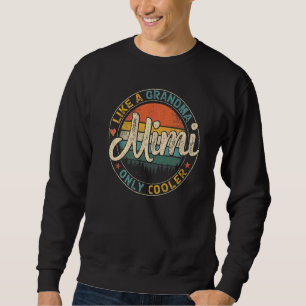 Sudadera Mimi como una abuela que solo hace frío el día de