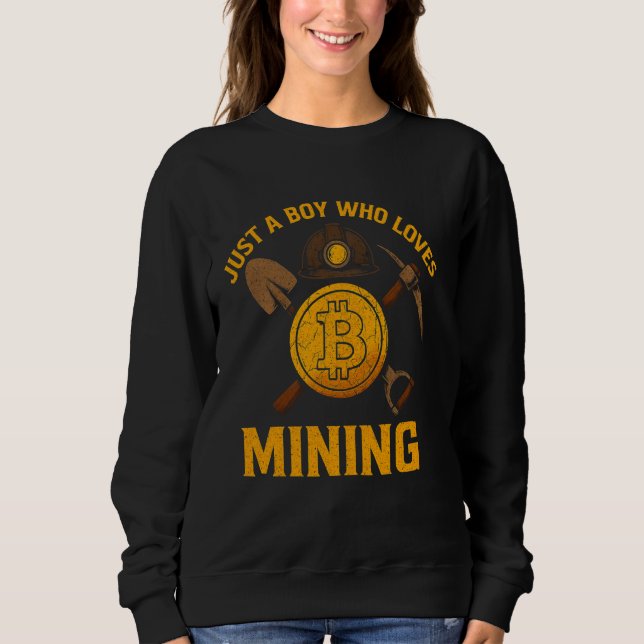 Sudadera Minando Bitcoin Solo un Chico que Ama Crypto Miner (Anverso)