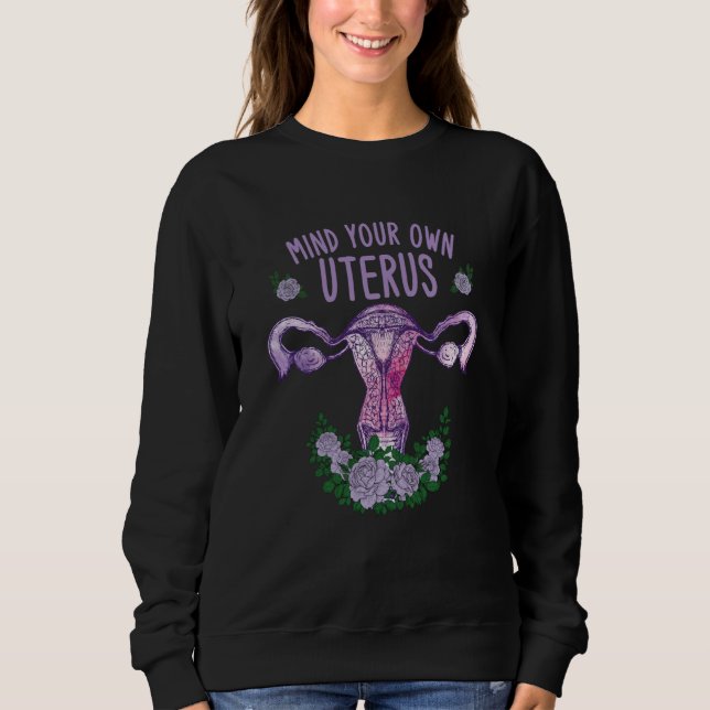 Sudadera Mind Your Own Uterus Support Hysterectomy Recovery (Anverso)