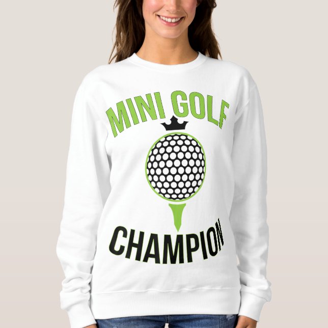 Sudadera Mini Golf Campeón de golf Funny Golfer (Anverso)