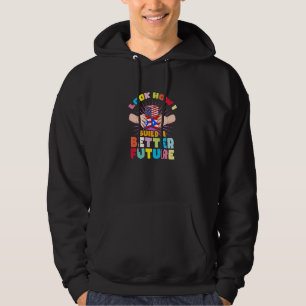 Sudadera Mira cómo construyo un futuro mejor para mi Puerto