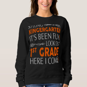 Sudadera Mira el primer grado aquí que vengo