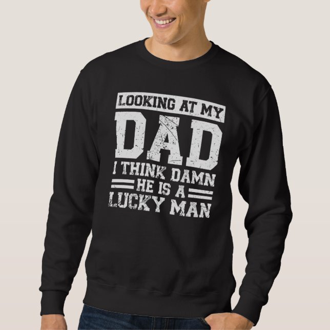 Sudadera Mirando a mi papá creo que papá (Anverso)