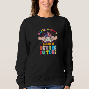 Sudadera Miren cómo construyo un mejor futuro para mi Guate