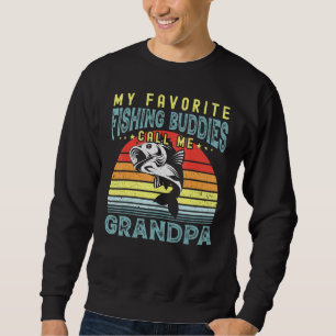 Sudadera Mis Amigos Pescadores Favoritos Me Llaman Padre Ab