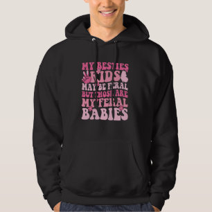 Sudadera Mis Bestis Niños Pueden Ser Ferales Pero Esos Son