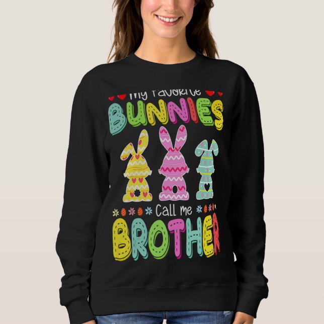 Sudadera Mis Bunnies favoritos Cal L M E Brother Easter Fam (Anverso)