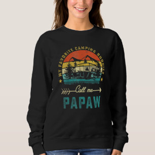Sudadera Mis compañeros de camping favoritos me llaman Papa