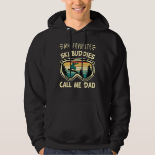 Sudadera Mis compañeros favoritos de esquí me llaman papá r