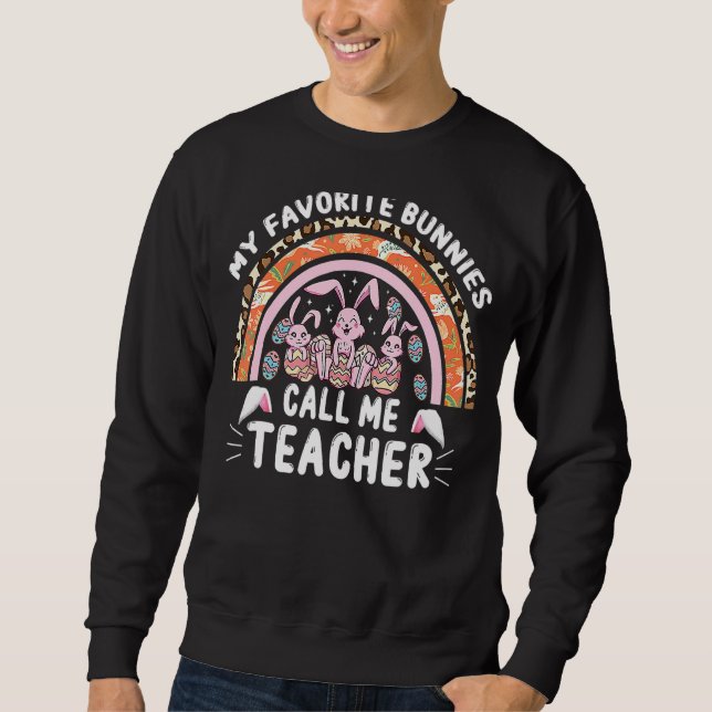 Sudadera Mis conejitos favoritos me llaman Bunn de aula de  (Anverso)