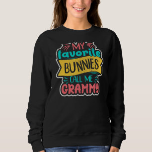 Sudadera Mis conejitos favoritos me llaman Grammy lindo bol