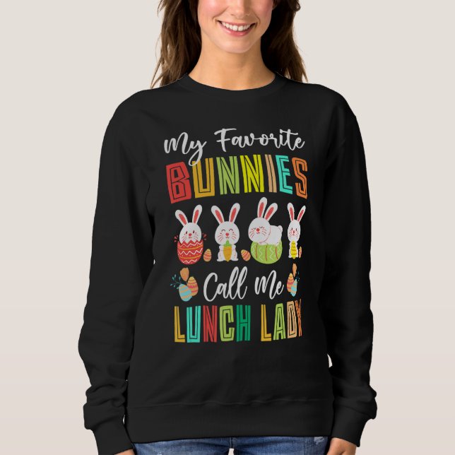 Sudadera Mis conejitos favoritos me llaman Lechadora Feliz  (Anverso)
