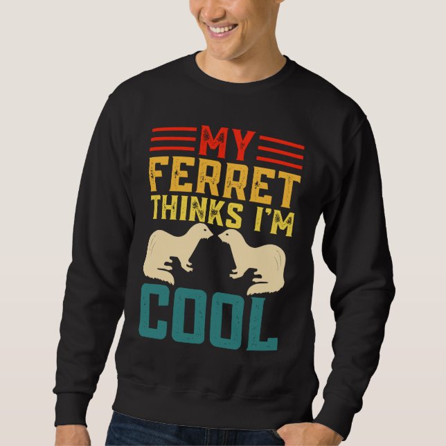 Sudadera Mis cosas de hurón soy genial (Anverso)