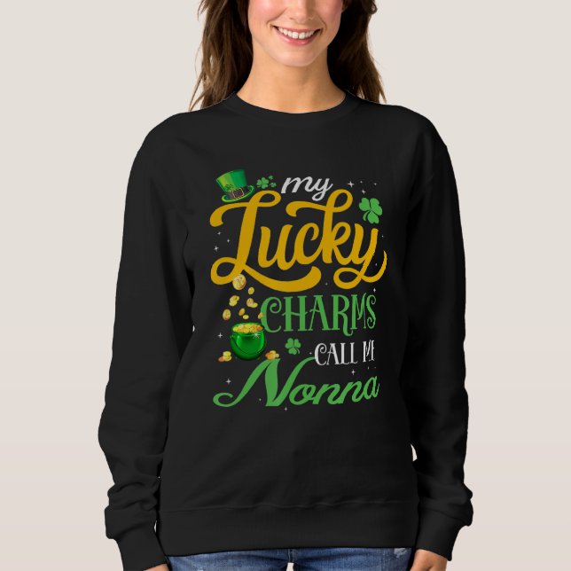 Sudadera Mis Encantamientos Lucky Me Llaman Nonna Happy St  (Anverso)