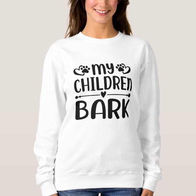 Sudadera Mis hijos ladran (Anverso)