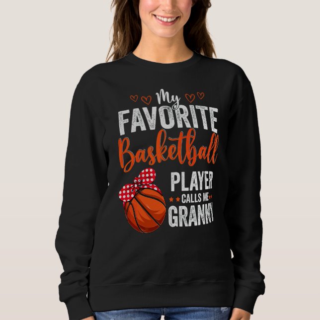 Sudadera Mis jugadores favoritos me llaman Granny Basketbal (Anverso)