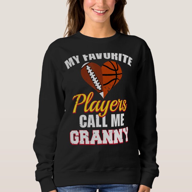 Sudadera Mis jugadores favoritos me llaman "Granny Football (Anverso)