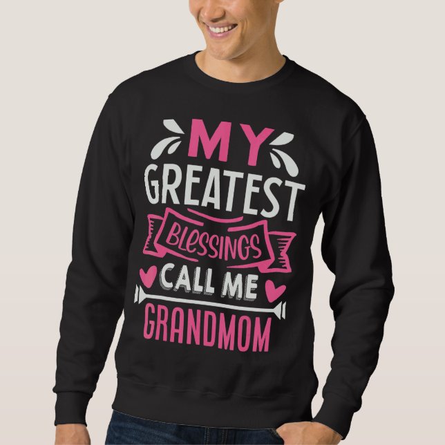 Sudadera Mis mejores bendiciones me llaman abuela (Anverso)