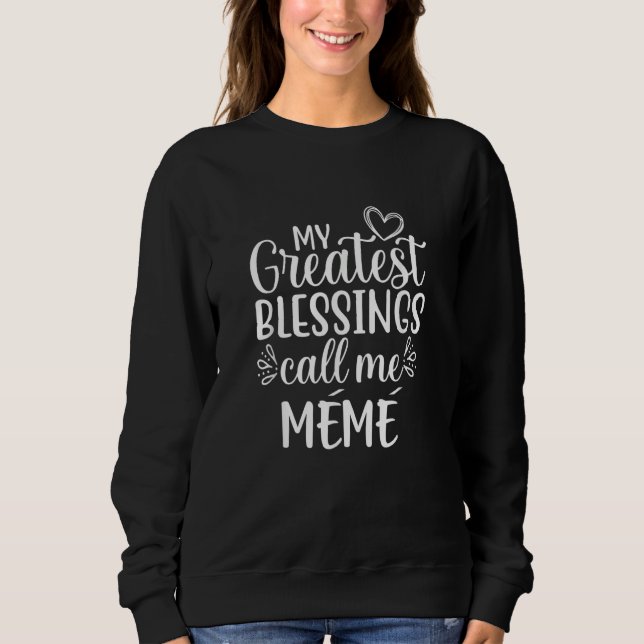 Sudadera Mis mejores bendiciones me llaman Mémé franco-cana (Anverso)