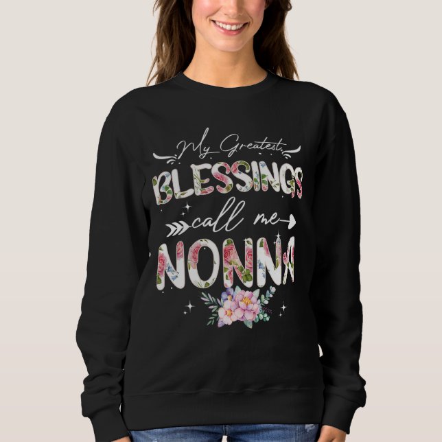 Sudadera Mis Mejores Bendiciones Me Llaman Nonna Floral Gra (Anverso)