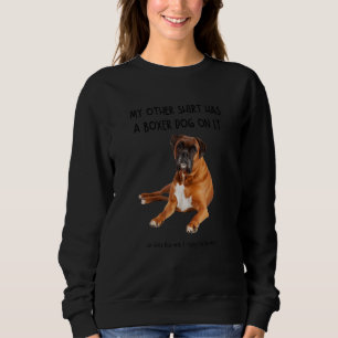 Sudadera Mis Otras Cosas Tienen Un Animal De Boxeo