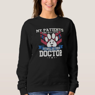 Sudadera Mis pacientes son todos lindos así como su doctor