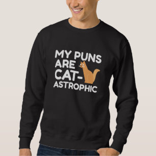 Sudadera Mis Puns son catastróficos