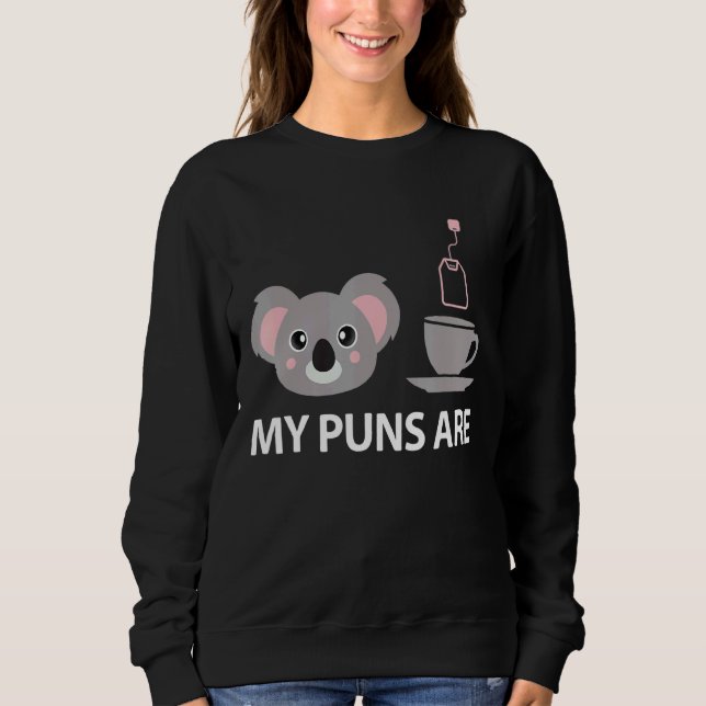 Sudadera Mis Puntuaciones son Koala Tea Pun Koala Animal 3 (Anverso)
