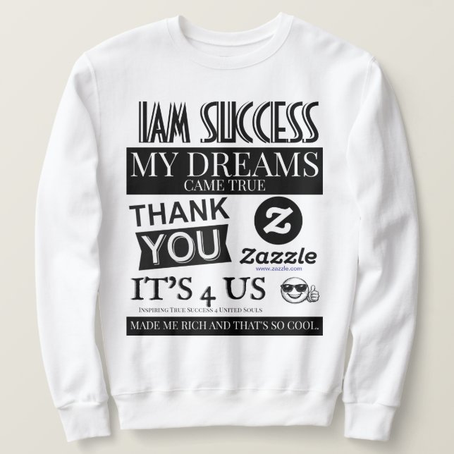 SUDADERA MIS SUEÑOS SE HICIERON REALIDAD (Anverso del diseño)