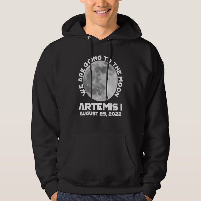 Sudadera Misión Artemis 29 de agosto de 2022 Vamos A La (Anverso)