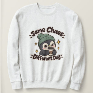 Sudadera Mismo Caos Diferente Día pingüino sarcástico dicie