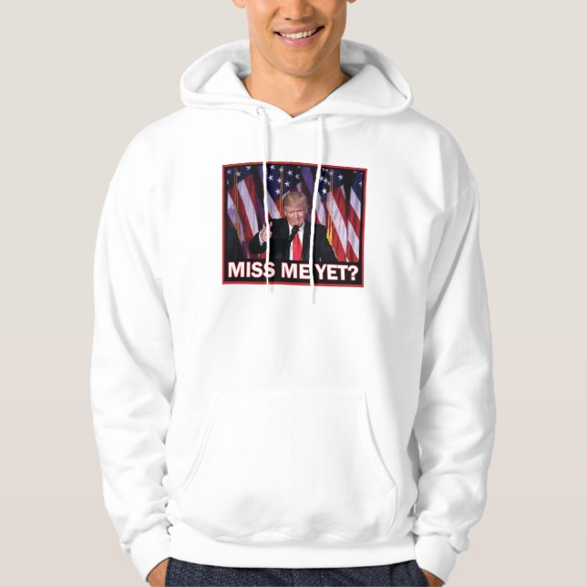 Sudadera Miss Yo Todavía - Trump 2024 (Anverso)