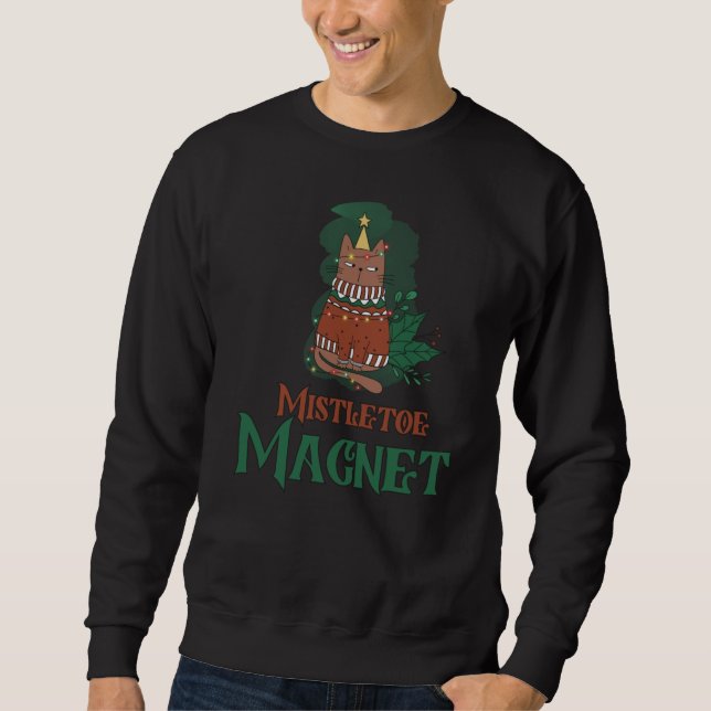 Sudadera Mistletoe Magnet | Gato de Navidades divertidos (Anverso)
