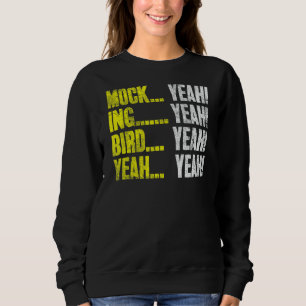Sudadera Mock (Yeah Ing) (Yeah Bird (Yeah Mockingbird Hum)