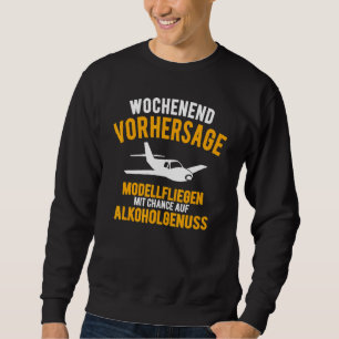 Sudadera Modelo divertido de aviones Sayings Modelo de vuel