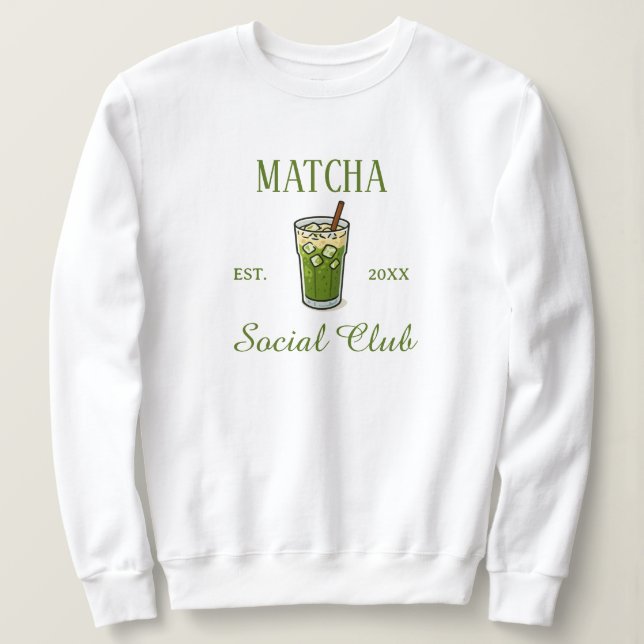 Sudadera Modern Cute Matcha Social Club Custom (Anverso del diseño)