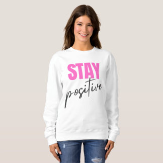 Sudadera Modern Pink & Black Stay Positive Inspirational Ty