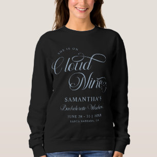 Sudadera Moderna Está En Cloud 9 Bachelorette Weekend