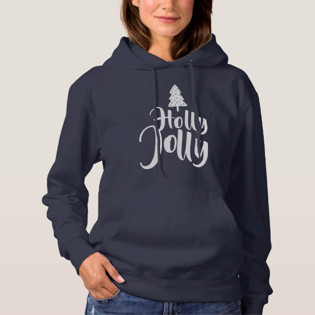 Sudadera Moderno Holly Jolly Feliz Navidad Año Nuevo (Anverso)