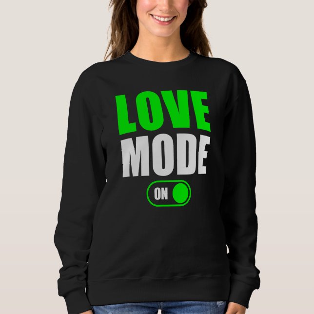 Sudadera Modo de amor activado (Anverso)