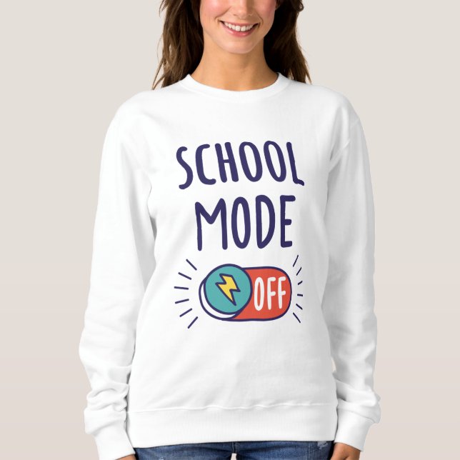 Sudadera Modo de escuela desactivado (Anverso)