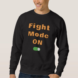 Sudadera Modo de Lucha Activado
