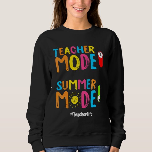 Sudadera Modo De Verano En Modo De Maestra Desactivado (Anverso)