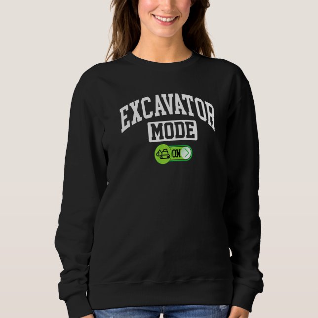 Sudadera Modo Excavadora Activado   Operador de Equipo Pesa (Anverso)