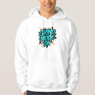 Sudadera "Modo Molienda Activado" Frase Motivacional