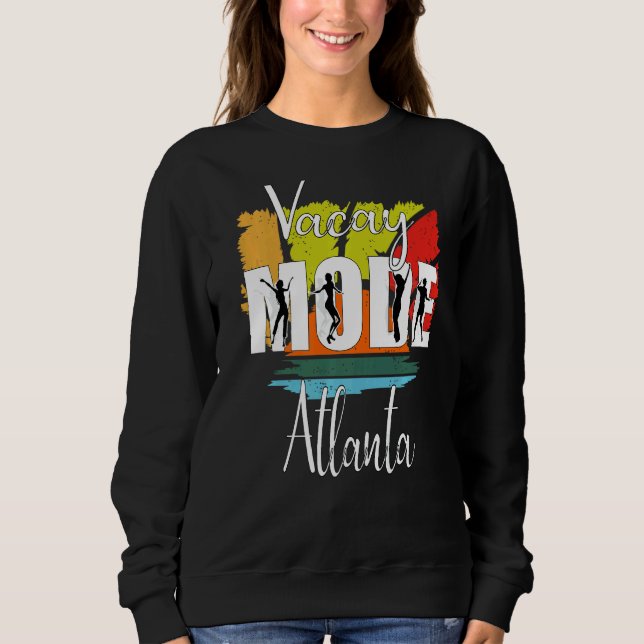 Sudadera Modo Vacay Atlanta (Anverso)
