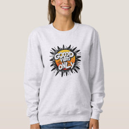 Sudadera Moletom Básico Feminino Good Vibes Only